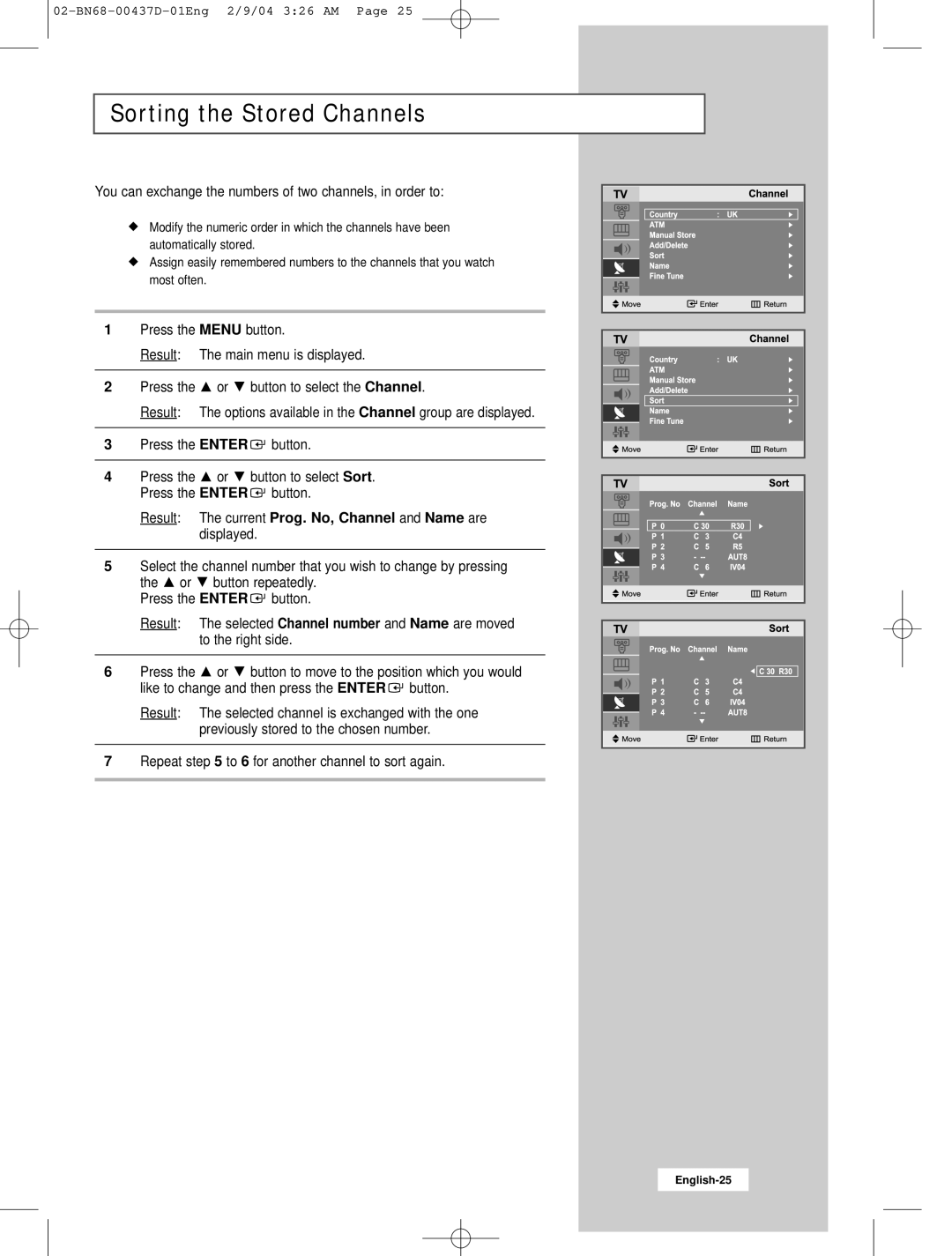 Samsung LW17N23N manual Sorting the Stored Channels, You can exchange the numbers of two channels, in order to 