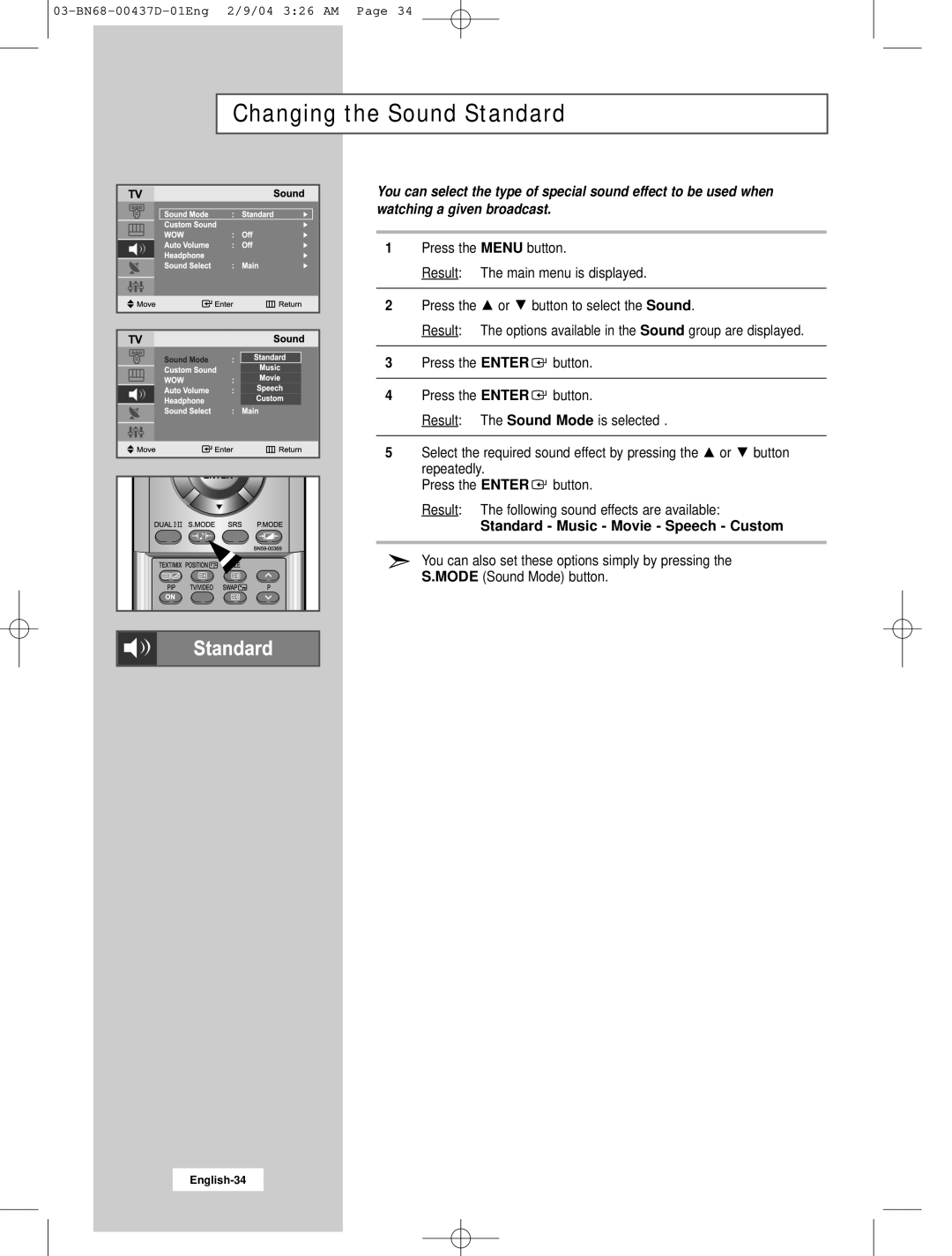 Samsung LW17N23N manual Changing the Sound Standard, Standard Music Movie Speech Custom 