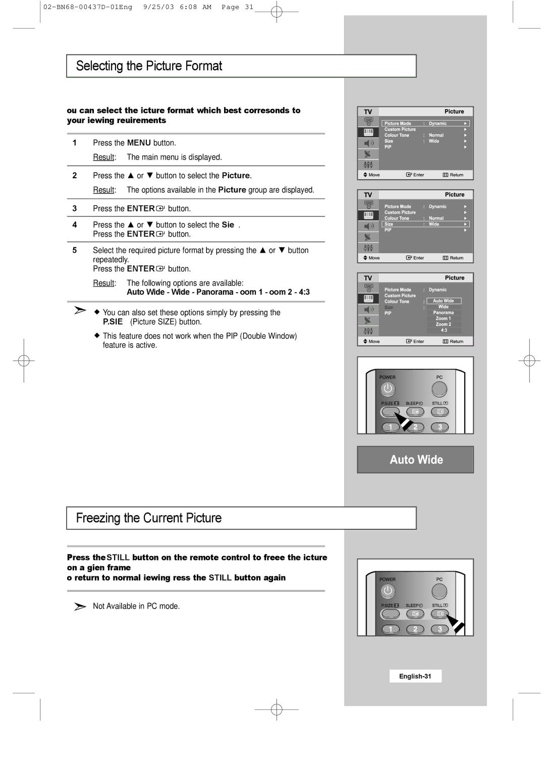 Samsung LW17N23W manual Selecting the Picture Format, Freezing the Current Picture, Auto Wide Wide Panorama Zoom 1 Zoom 2 