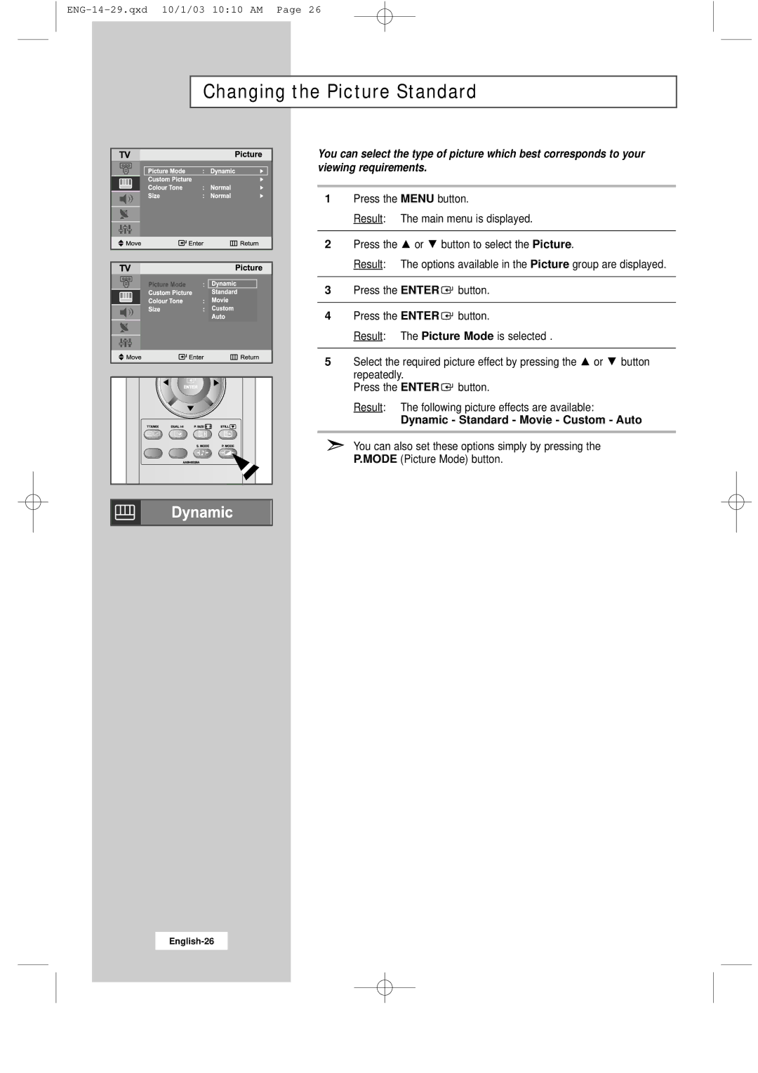 Samsung LW20M11C, LW15M13C, LW17M11C manual Changing the Picture Standard, Dynamic Standard Movie Custom Auto 