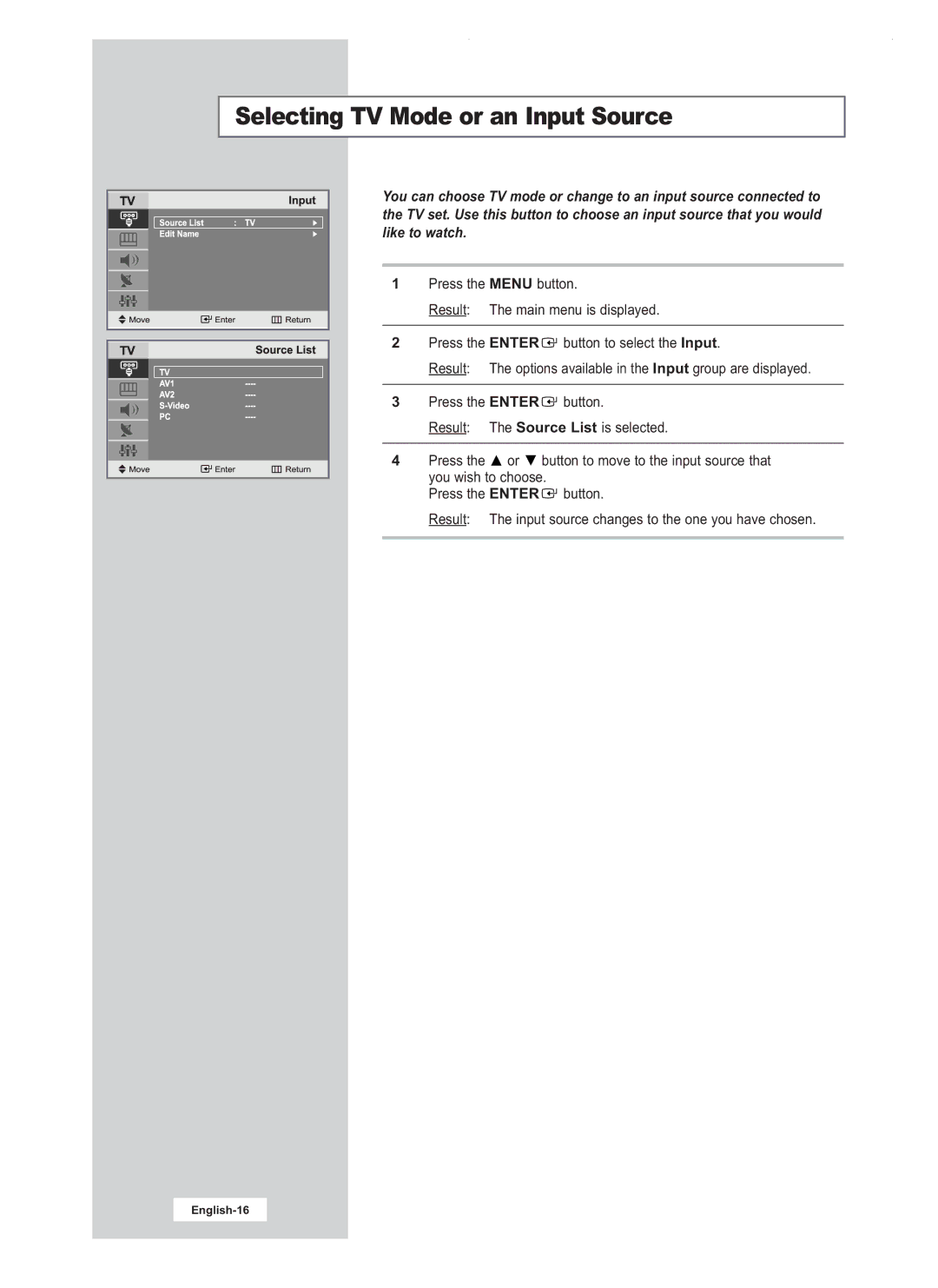 Samsung LW17M24CU, LW20M22C, LW20M21C manual Selecting TV Mode or an Input Source 