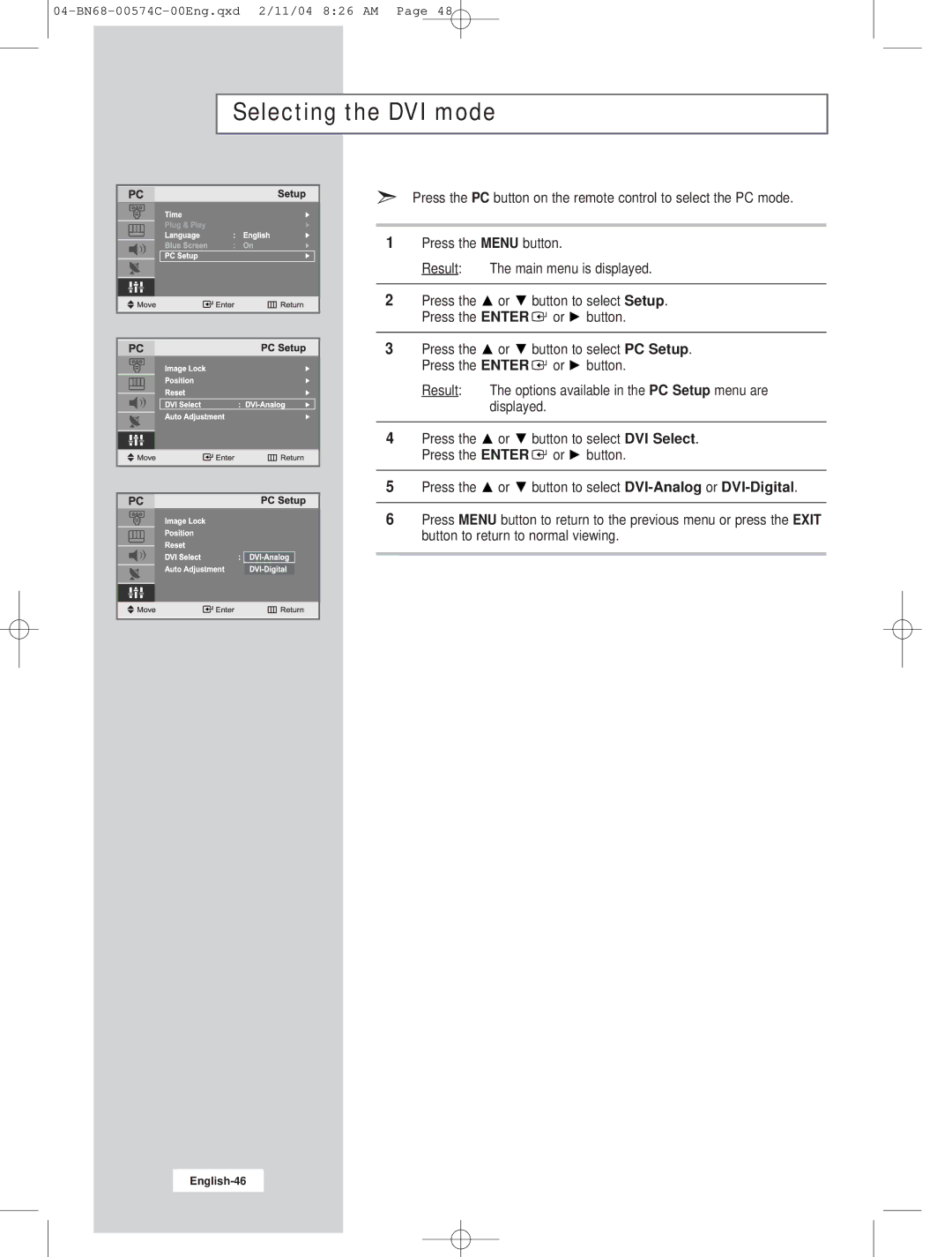 Samsung LW22N23N manual Selecting the DVI mode 