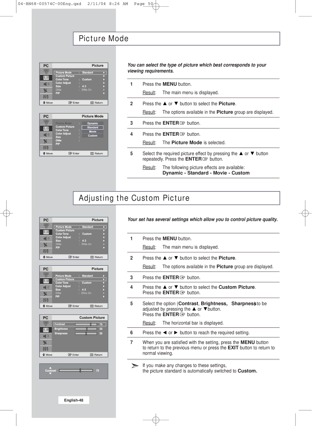 Samsung LW22N23N manual Picture Mode, Dynamic Standard Movie Custom 