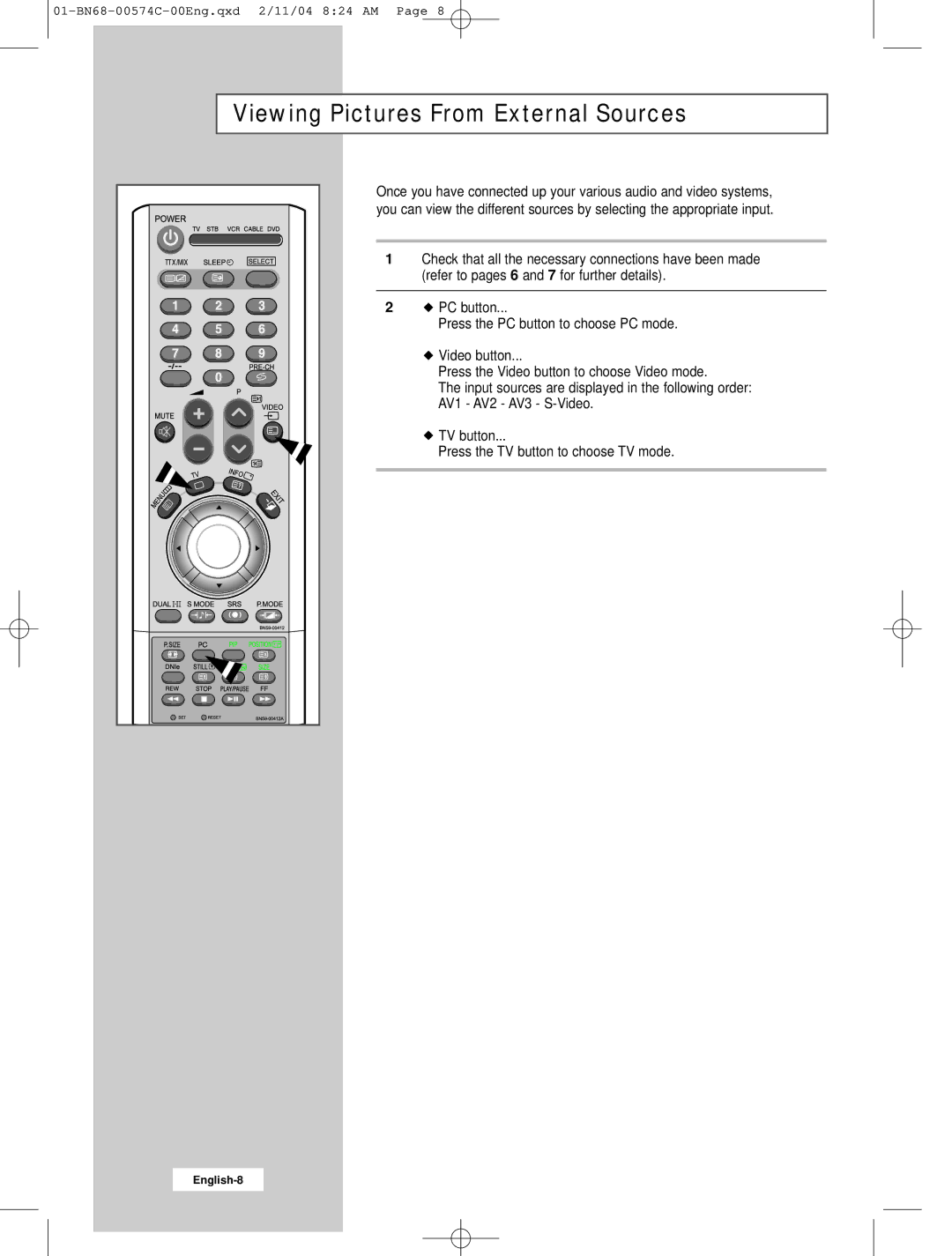 Samsung LW22N23N manual Viewing Pictures From External Sources 