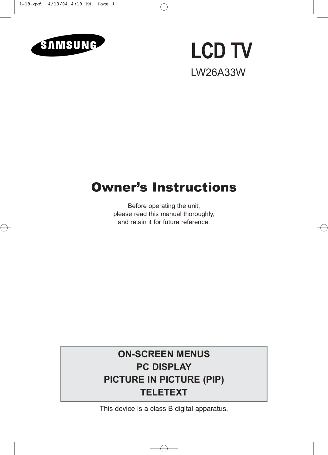 Samsung LW26A33W manual This device is a class B digital apparatus 