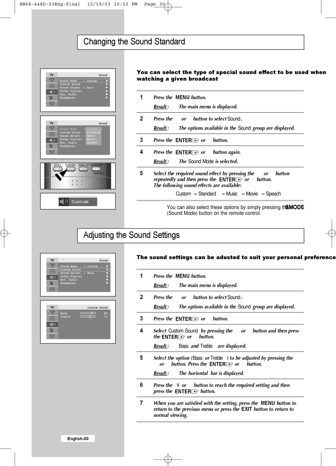 Samsung LW30A23W manual Changing the Sound Standard, Adjusting the Sound Settings 