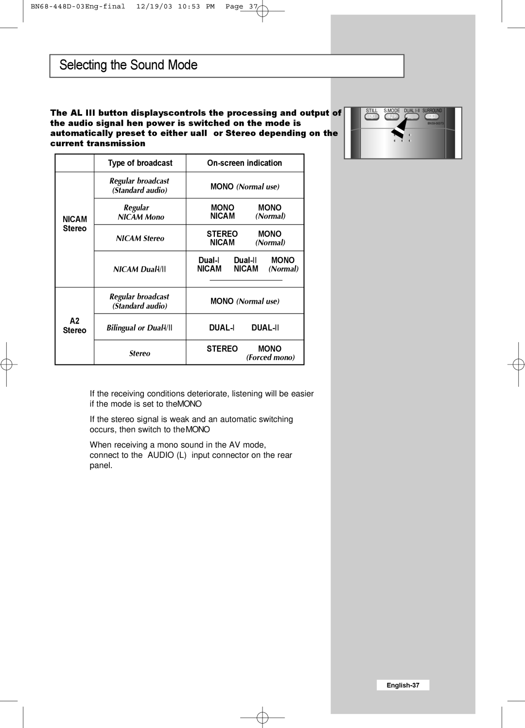 Samsung LW30A23W manual Selecting the Sound Mode, Mono ↔ Mono, Nicam, Stereo ↔ Mono, Dual 