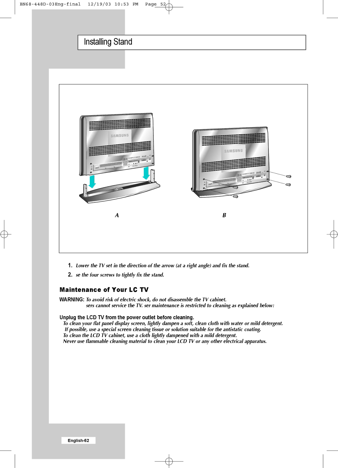 Samsung LW30A23W manual Installing Stand, Unplug the LCD TV from the power outlet before cleaning 