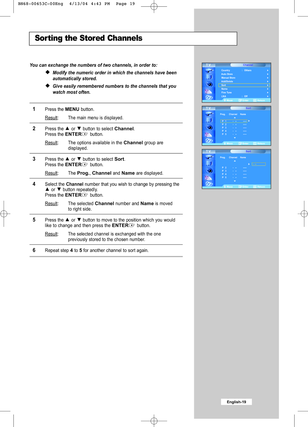Samsung LW32A33W manual Sorting the Stored Channels, Repeat to 5 for another channel to sort again 
