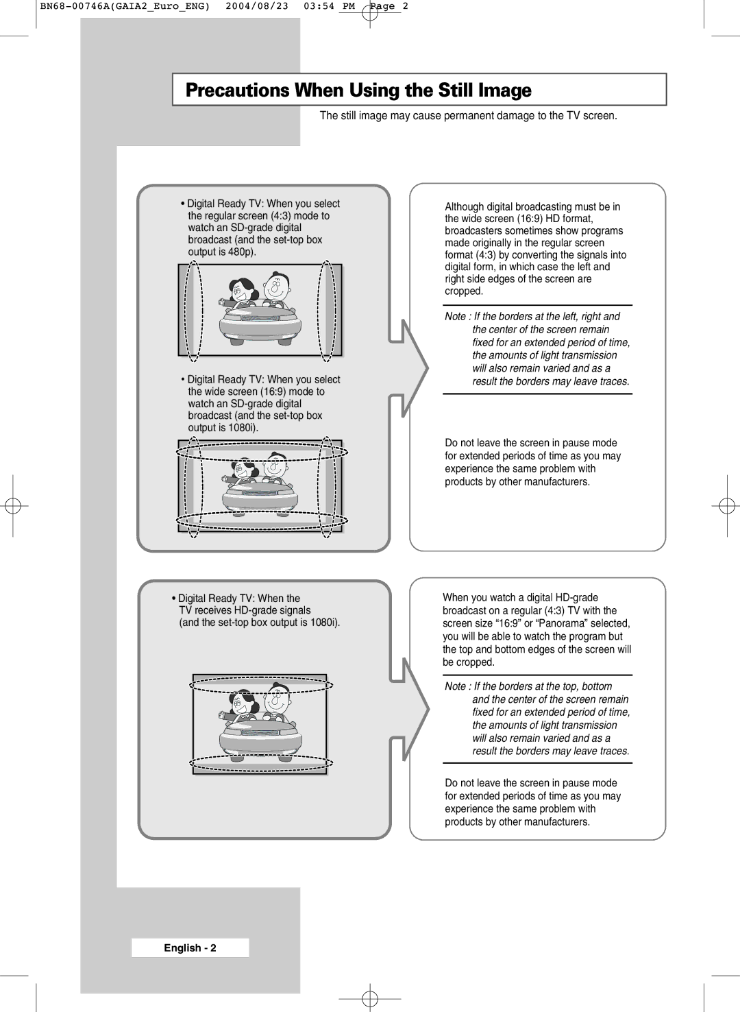 Samsung LW46G15W manual Precautions When Using the Still Image, Still image may cause permanent damage to the TV screen 