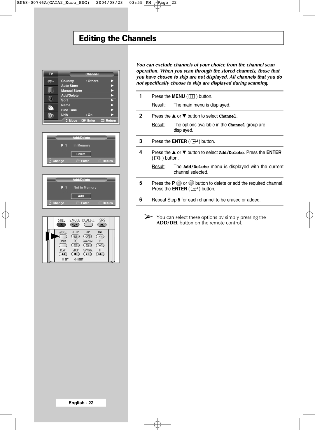 Samsung LW46G15W manual Editing the Channels 