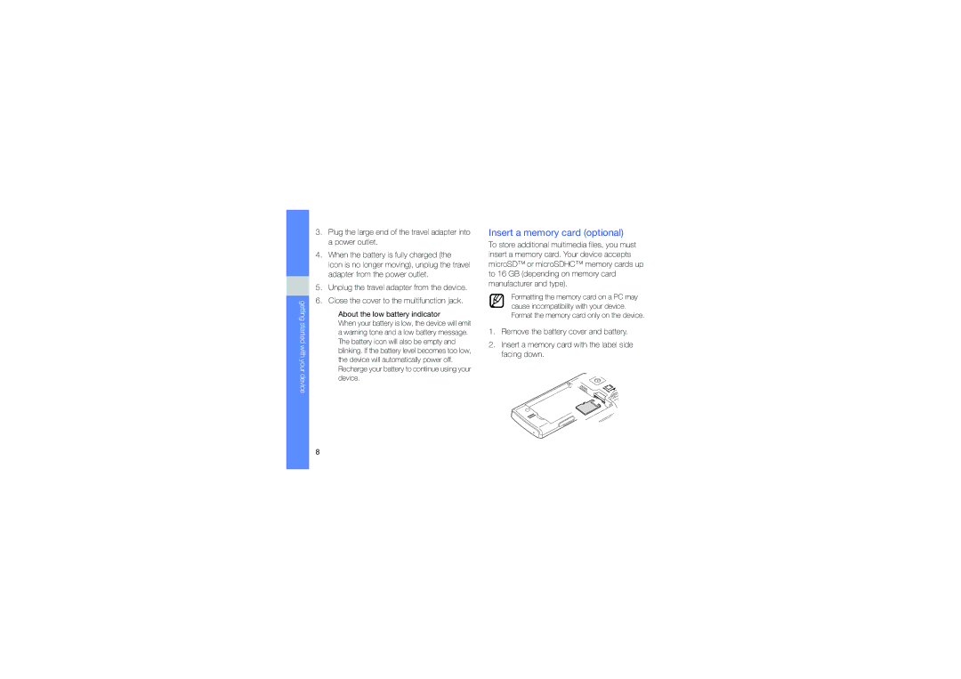 Samsung M1 user manual Insert a memory card optional, Plug the large end of the travel adapter into a power outlet 