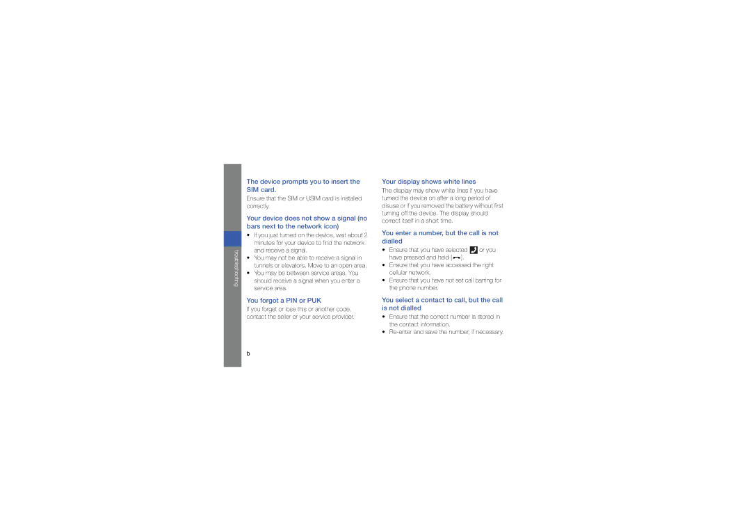 Samsung M1 user manual Your display shows white lines, Ensure that the SIM or Usim card is installed correctly 