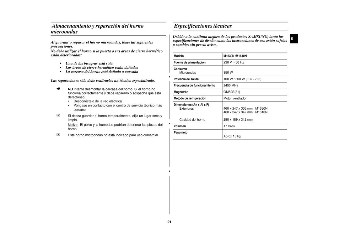 Samsung M1610N/XEC manual Almacenamiento y reparación del horno microondas, Especificaciones técnicas 