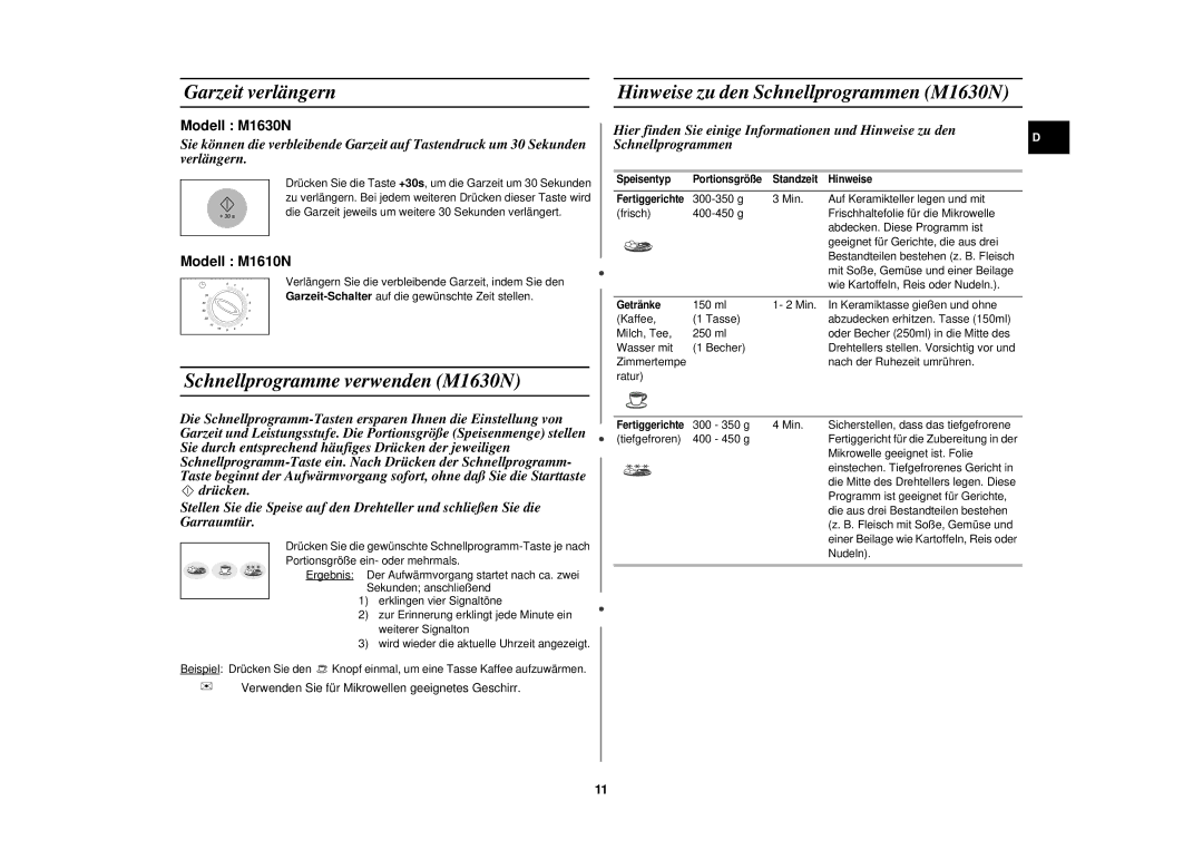 Samsung M1610N/XEG manual Garzeit verlängern, Schnellprogramme verwenden M1630N, Hinweise zu den Schnellprogrammen M1630N 