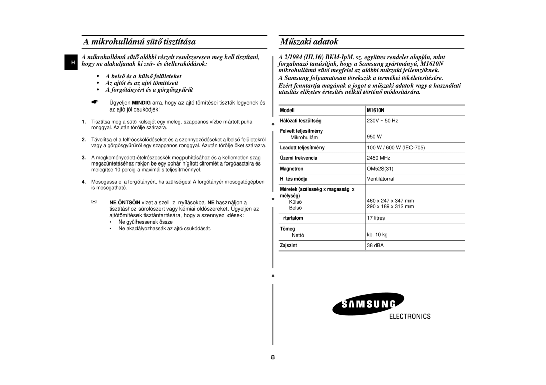 Samsung M1610N/XET, M1610N/XEH manual Mikrohullámú süt ő tisztítása, Műszaki adatok 