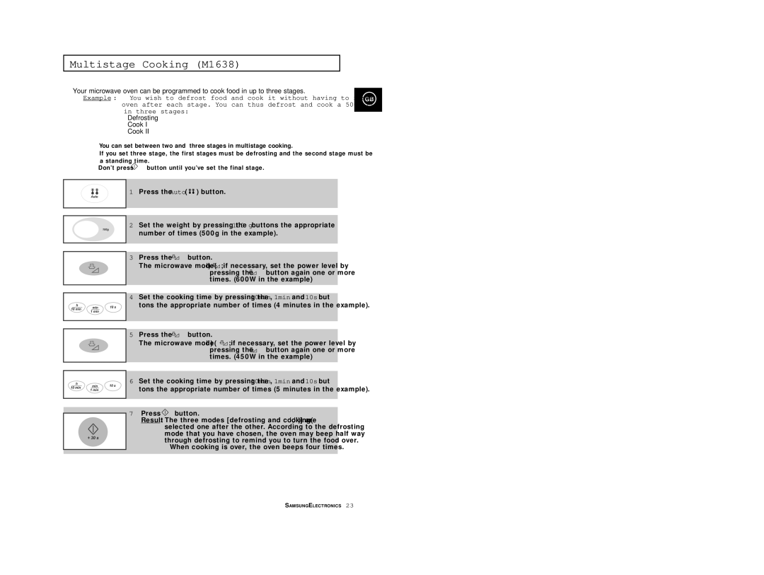 Samsung M1638/SAM, M1618/EUR, M1638/LIB, M1618/NSI, M1618R/BWT, M1618/XEH manual Multistage Cooking M1638, Defrosting Cook 