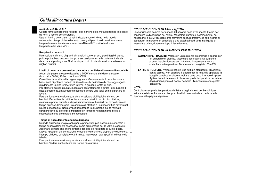 Samsung M1618N/XET manual Riscaldamento DI Cibi Liquidi, Riscaldamento DI Alimenti PER Bambini, Recipienti e coperchi 