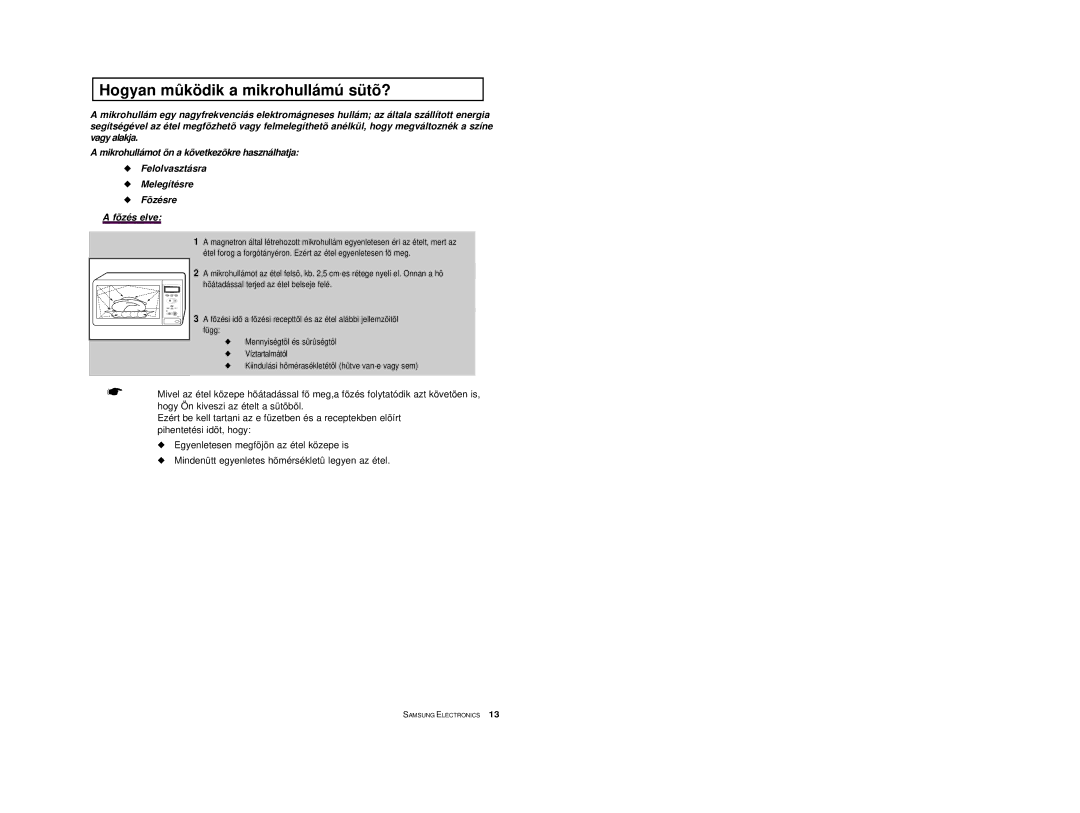 Samsung M1618/XEH manual Hogyan mûködik a mikrohullámú sütõ? 