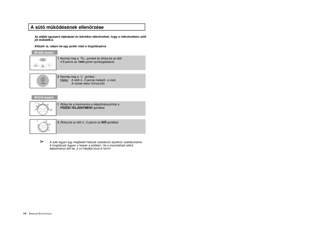 Samsung M1618/XEH manual Sütõ mûködésének ellenõrzése, M1638 modell 