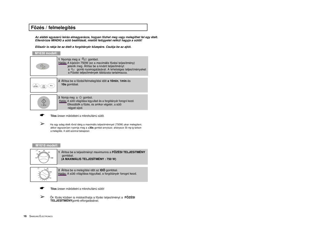 Samsung M1618/XEH manual Fõzés / felmelegítés, M1638 modell 