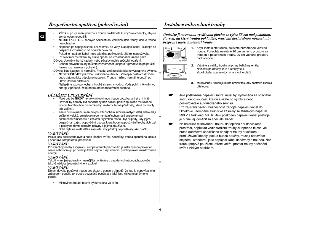 Samsung M1711N/XEH manual Bezpečnostní opatření pokračování, Instalace mikrovlnné trouby, Nad troubou 