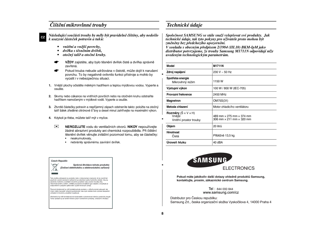 Samsung M1711N/XEH manual Čištění mikrovlnné trouby, Technické údaje, Úroveň hluku 