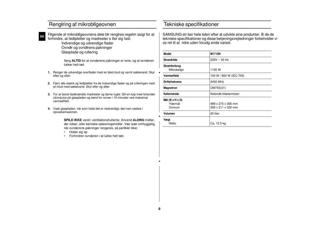 Samsung M1712N-S/XEE, M1712N/XEG, M1712N-C/XEG, M1712N/XEE manual Rengøring af mikrobølgeovnen Tekniske specifikationer 