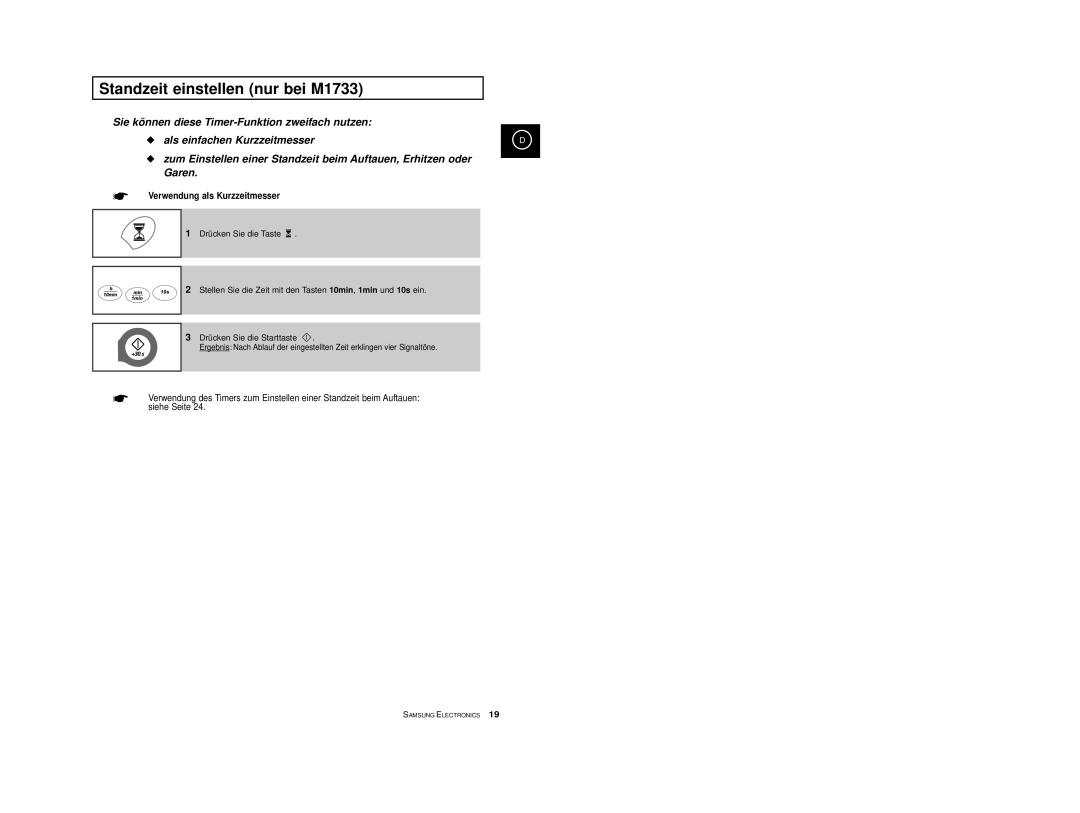 Samsung M1733/XEG, M1713-M/XEG, M1713-B/XEG, M1713-V/XEG Standzeit einstellen nur bei M1733, Verwendung als Kurzzeitmesser 