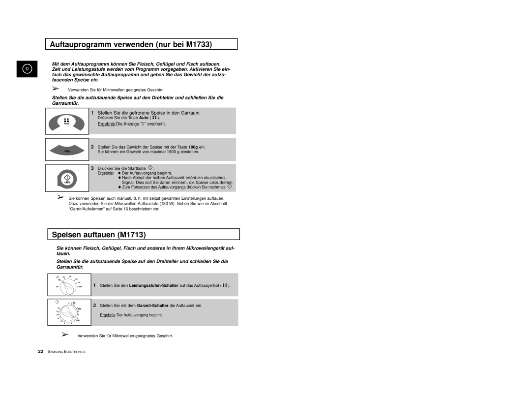 Samsung M1713-V/XEG, M1713-M/XEG, M1713-B/XEG, M1713/XEG manual Auftauprogramm verwenden nur bei M1733, Speisen auftauen M1713 