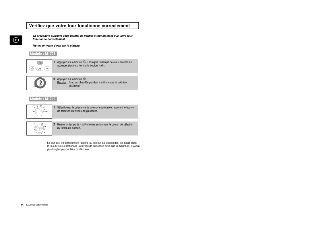 Samsung M1713A-XM/XEF, M1713/XEF, M1713-V/XEF, M1713-XM/XEF, M1713-X/XEF manual Vérifiez que votre four fonctionne correctement 