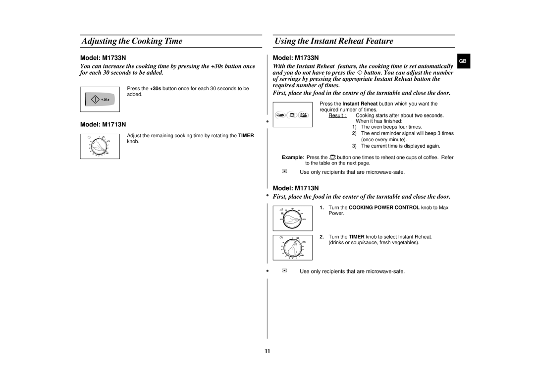 Samsung M1713N/XET, M1713N-B/XEG, M1713N/XEG manual Adjusting the Cooking Time, Using the Instant Reheat Feature 