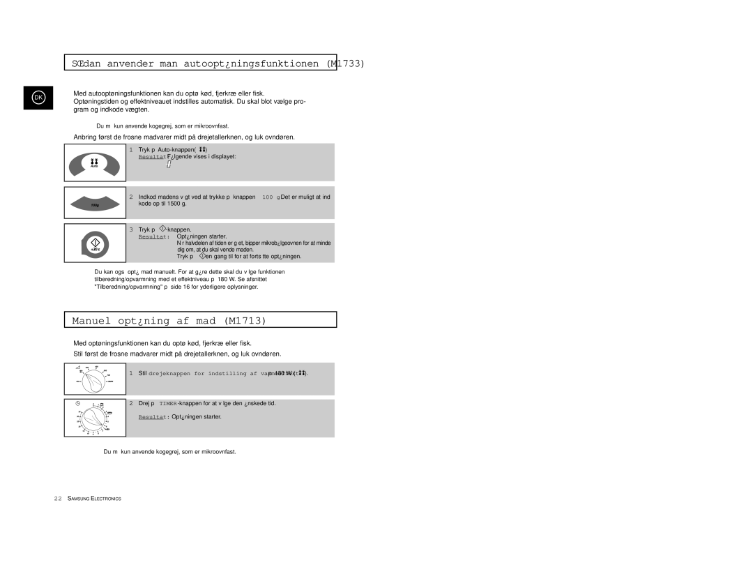 Samsung M1713/NSI, M1733/NSI manual Sådan anvender man autooptøningsfunktionen M1733, Manuel optøning af mad M1713 