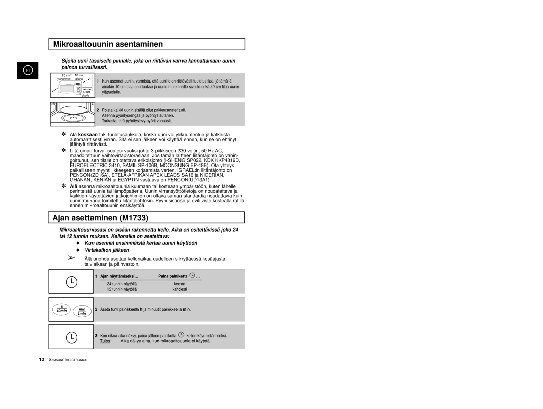 Samsung M1713/NSI, M1733/NSI manual Mikroaaltouunin asentaminen, Ajan asettaminen M1733 