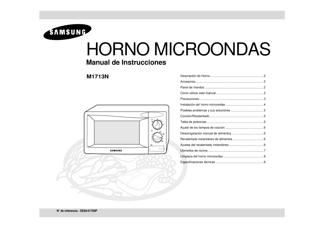 Samsung M1713N/XEC manual Horno Microondas 