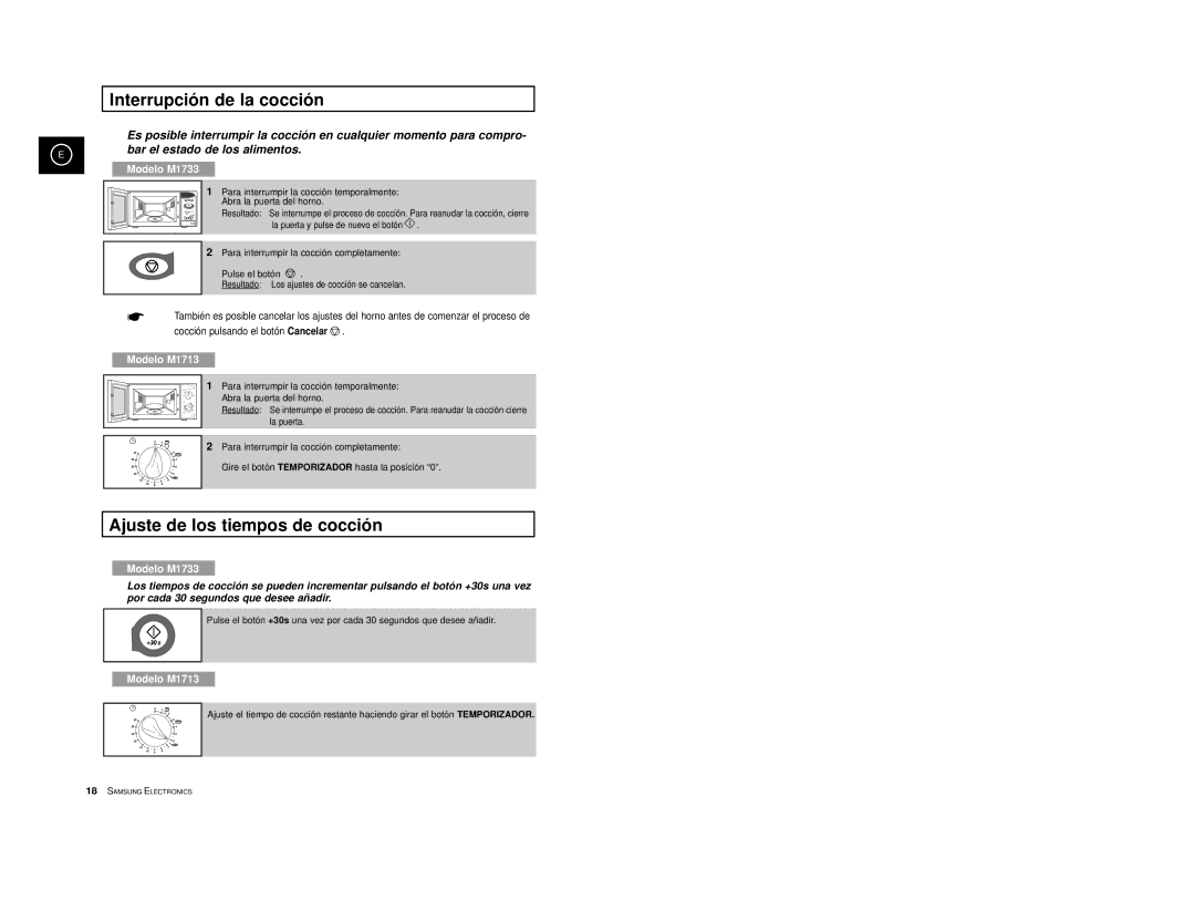 Samsung M1713/XEC manual Interrupción de la cocción, Ajuste de los tiempos de cocción 