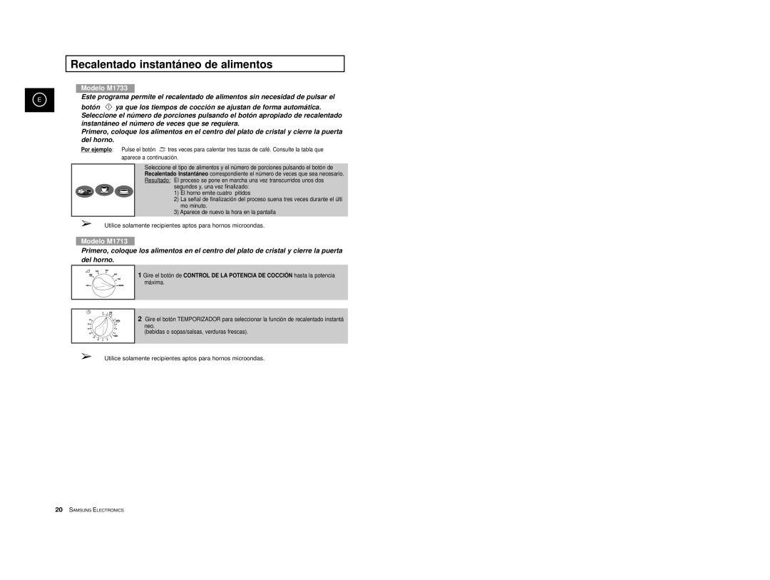 Samsung M1713/XEC manual Recalentado instantáneo de alimentos 