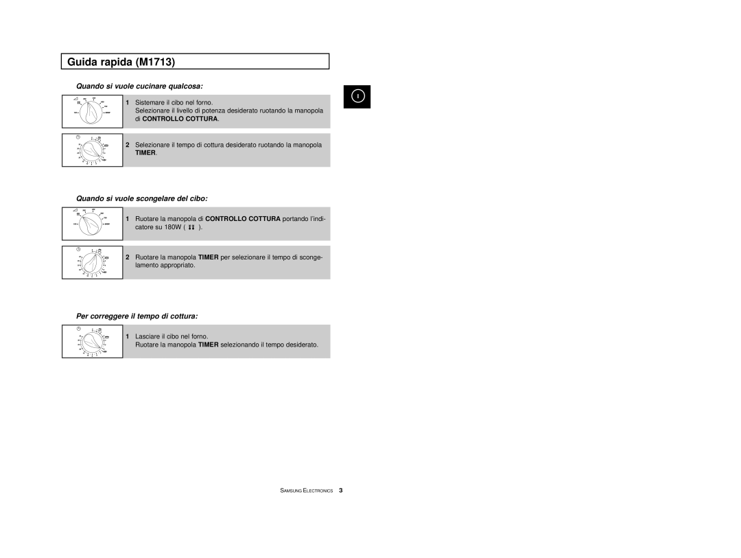 Samsung M1713/XET manual Guida rapida M1713, Per correggere il tempo di cottura 