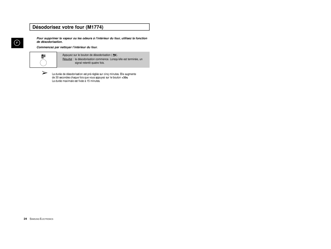 Samsung M1714-Y/XEF, M1714-A/XEF, M1714/XEF, M1714-V/XEF, M1714-XM/XEF, M1774/XEF, M1714-X/XEF Désodorisez votre four M1774 