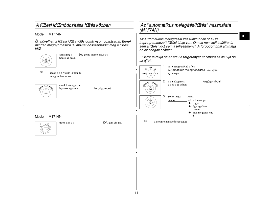 Samsung M1714N/XEH manual FŒzési idŒ módosítása fŒzés közben, Az automatikus melegítés/fŒzés használata M1774N 