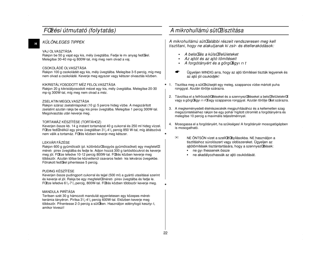 Samsung M1714N/XEH manual Mikrohullámú sütŒ tisztítása, Különleges Tippek 