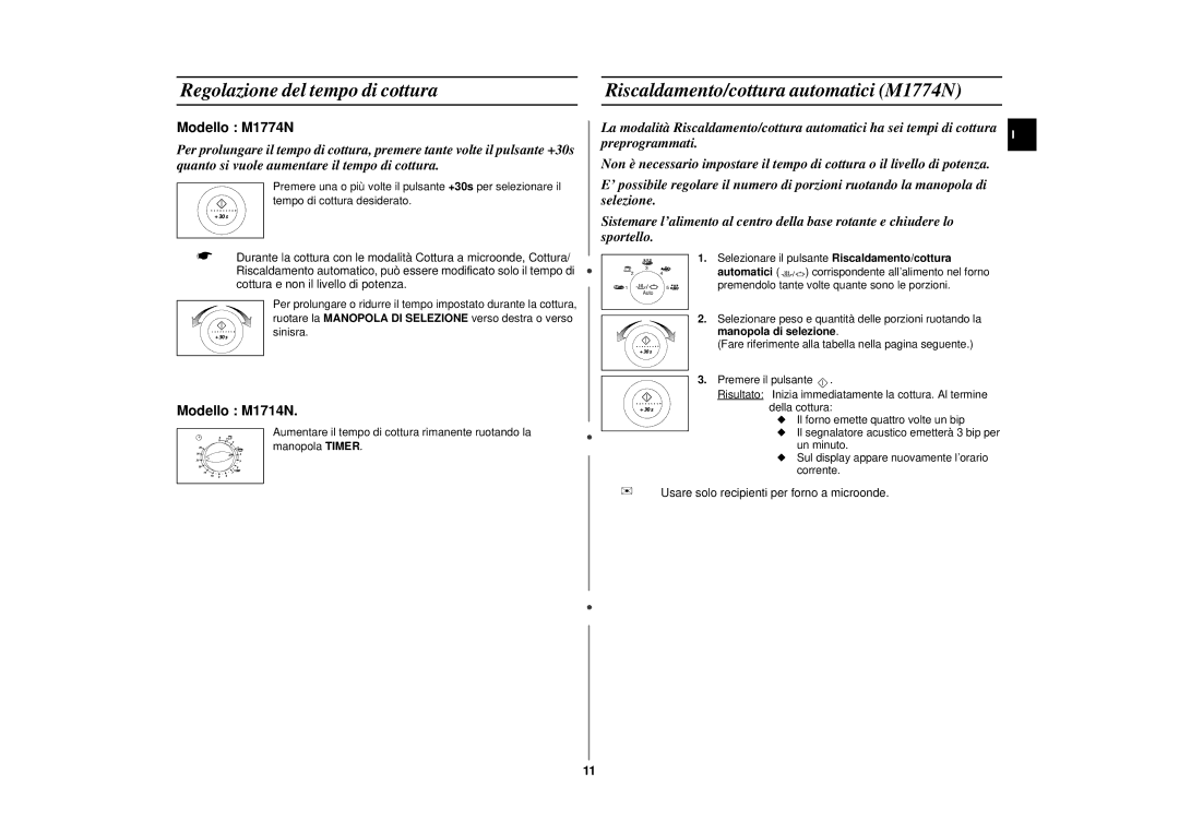 Samsung M1714N/XET manual Selezionare il pulsante Riscaldamento/cottura 