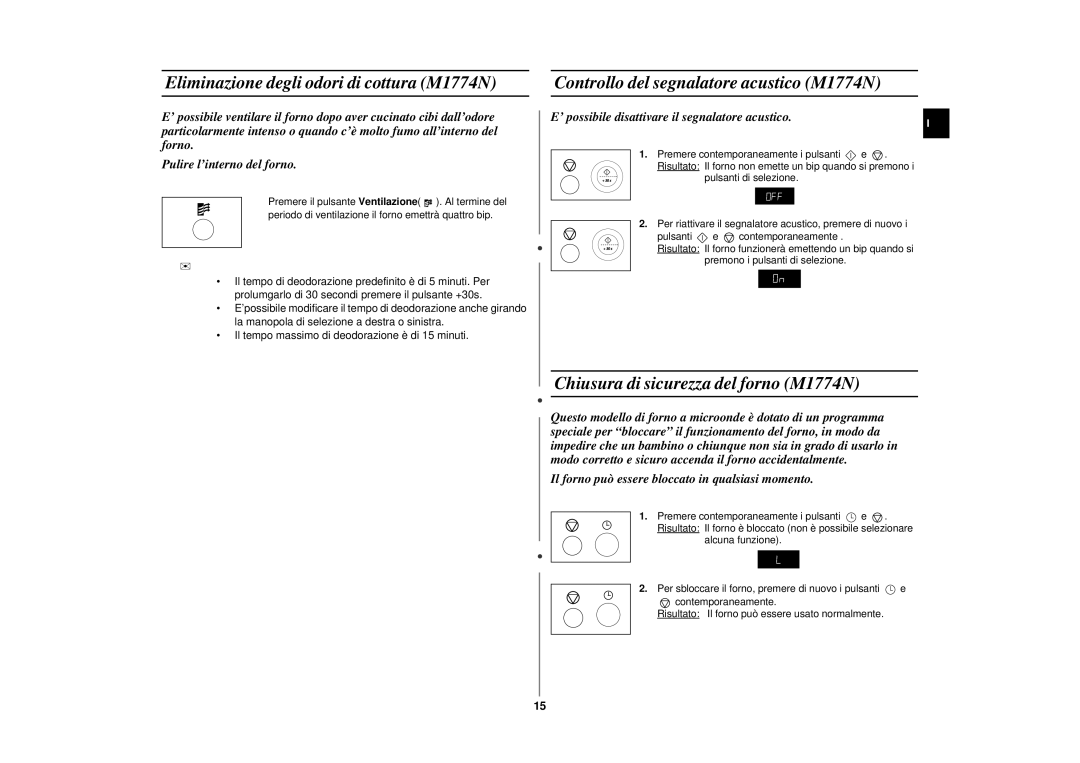 Samsung M1714N/XET manual Eliminazione degli odori di cottura M1774N, Controllo del segnalatore acustico M1774N 