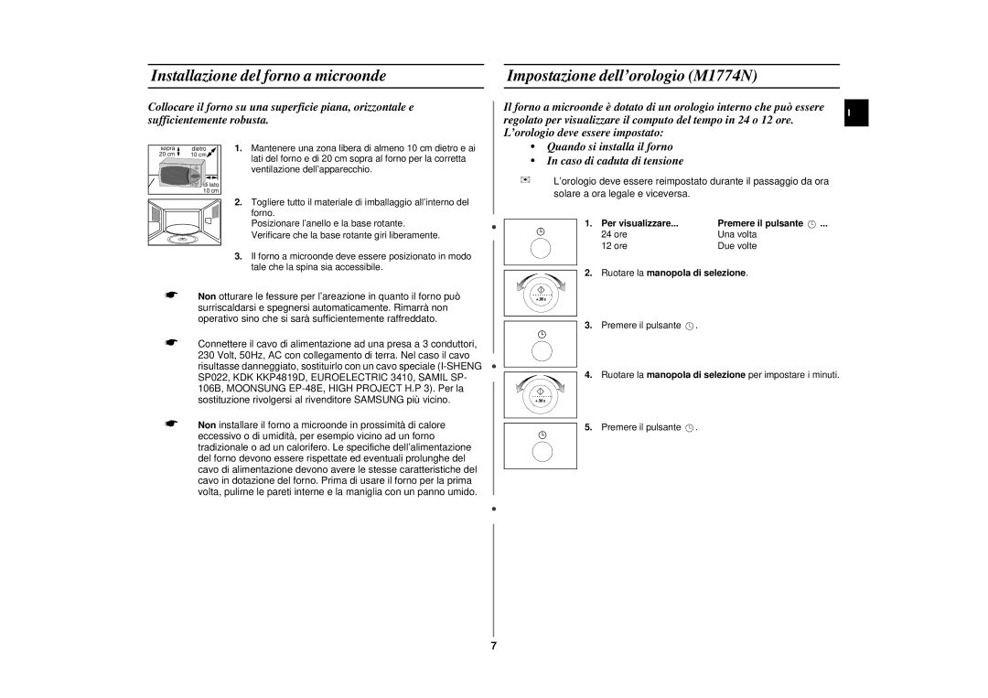 Samsung M1714N/XET manual Installazione del forno a microonde, Impostazione dell’orologio M1774N, Per visualizzare 