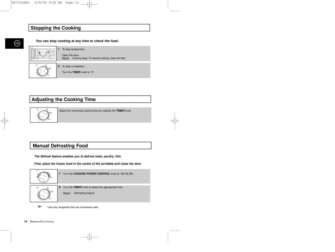 Samsung M1716 manual Stopping the Cooking, Adjusting the Cooking Time, Manual Defrosting Food 