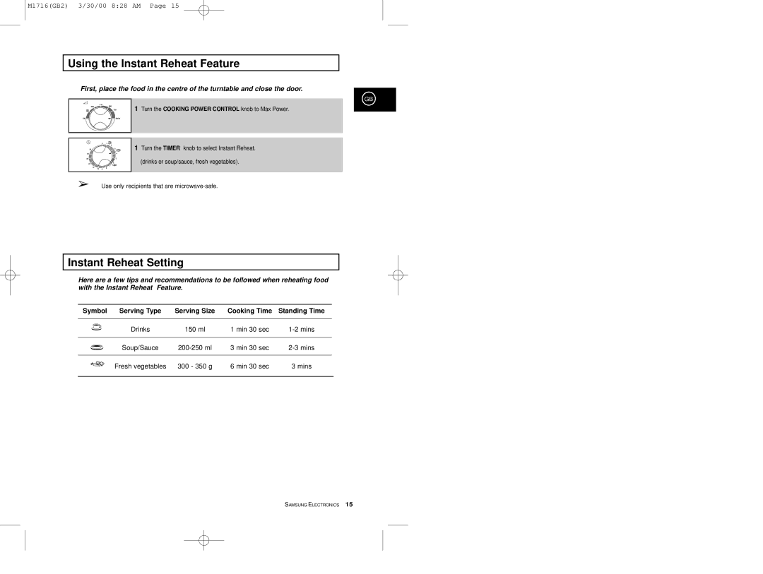 Samsung M1716 manual Using the Instant Reheat Feature, Instant Reheat Setting, Symbol 