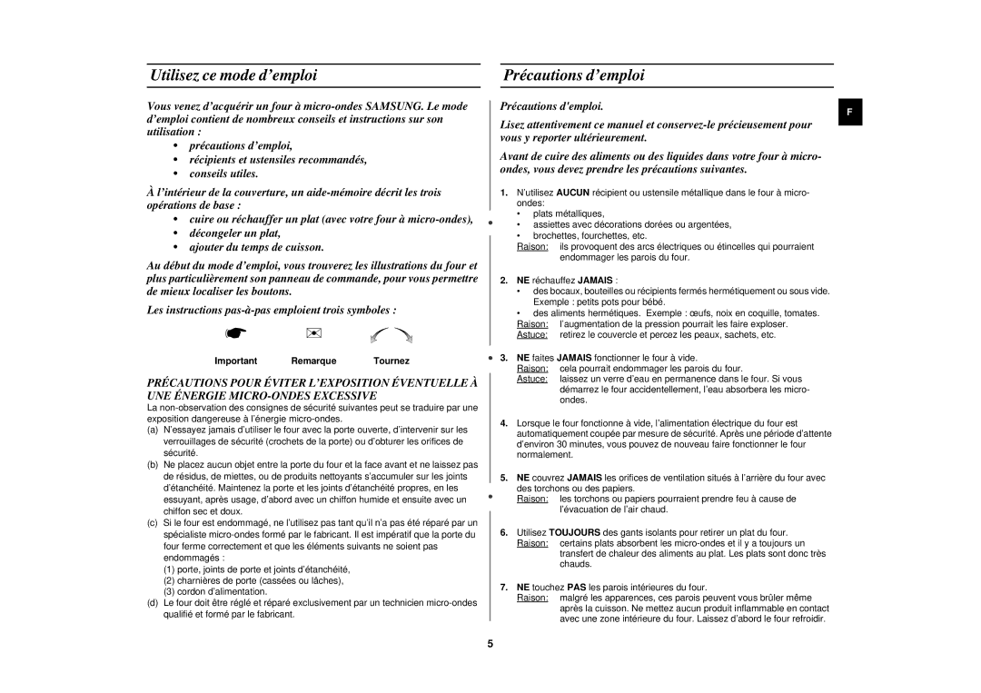 Samsung M1727N/ERP, M1717N/XEN, M1717N-S/ERP Utilisez ce mode d’emploi, Précautions d’emploi, Important Remarque Tournez 