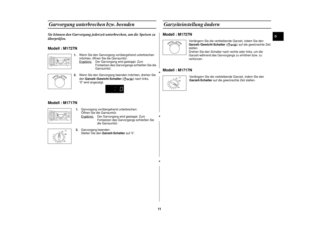 Samsung M1727N/XEE, M1727N/XEG Garvorgang unterbrechen bzw. beenden, Garzeiteinstellung ändern, Garzeit-/Gewicht-Schalter 