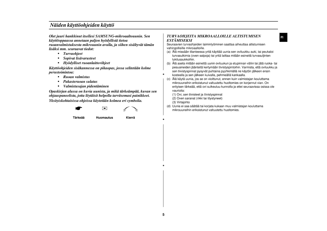 Samsung M1727N/XEE, M1727N-S/XEG manual Näiden käyttöohjeiden käyttö, Turvaohjeita Mikroaalloille Altistumisen Estämiseksi 