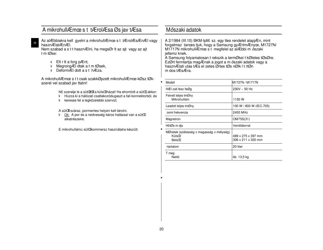 Samsung M1727N/LIB, M1727N/XEH manual Mikrohullámú sütŒ tárolása és javítása, Mıszaki adatok 